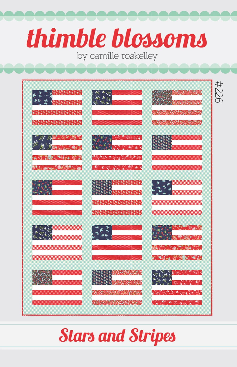 Stars and Stripes Quilt Pattern - Thimble Blossoms