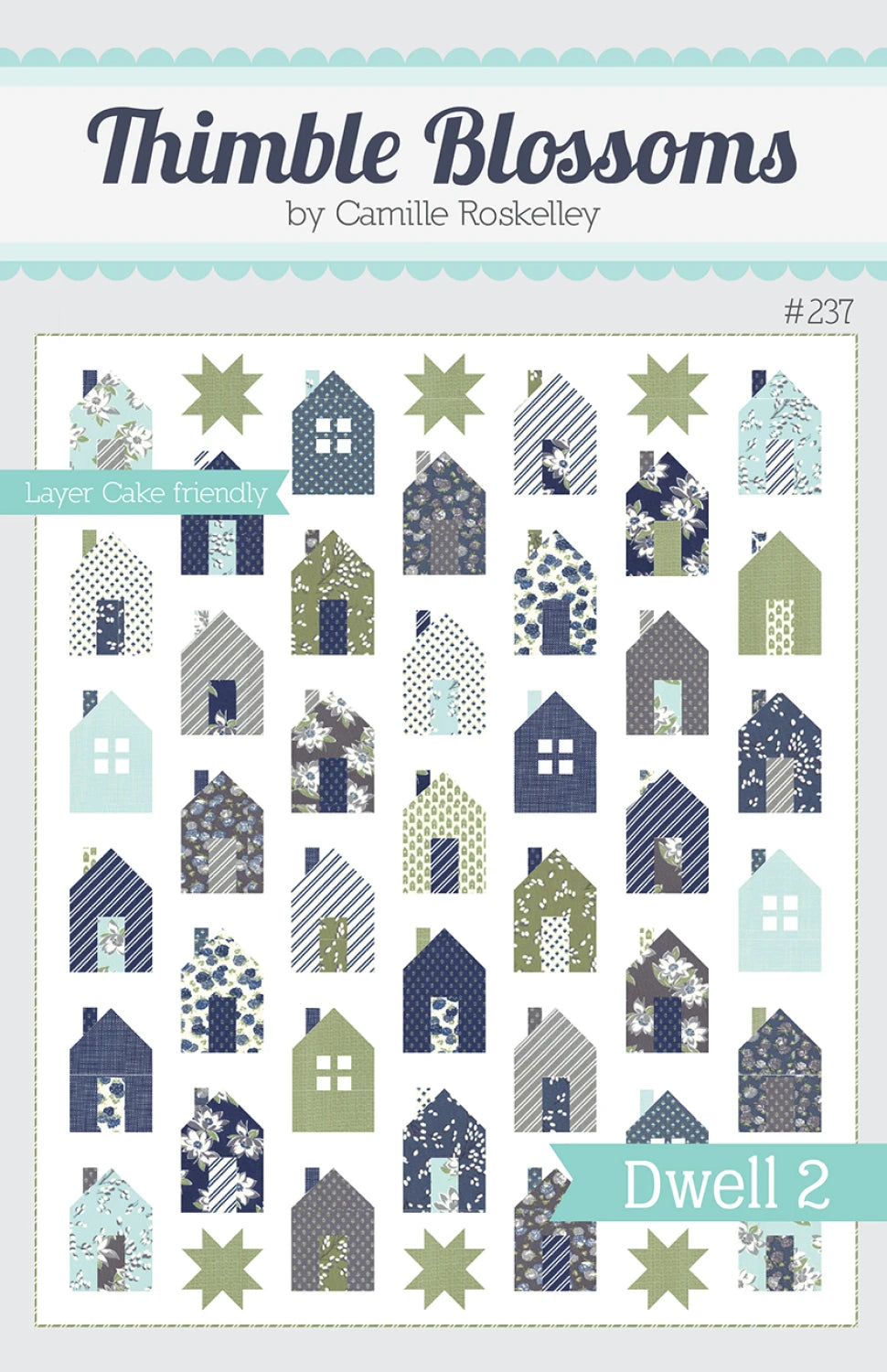 Dwell 2 Quilt Pattern - Thimble Blossoms