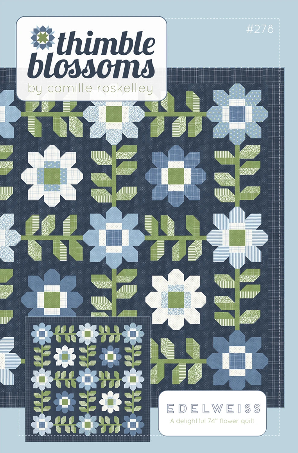 Edelweiss Quilt Pattern - Thimble Blossoms