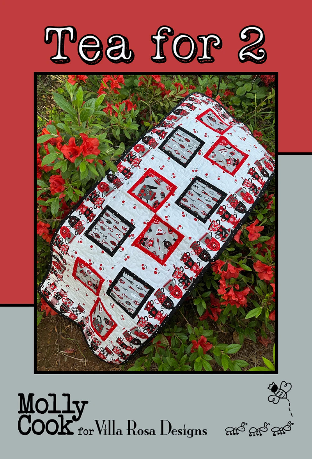 Tea for 2 Quilt Pattern