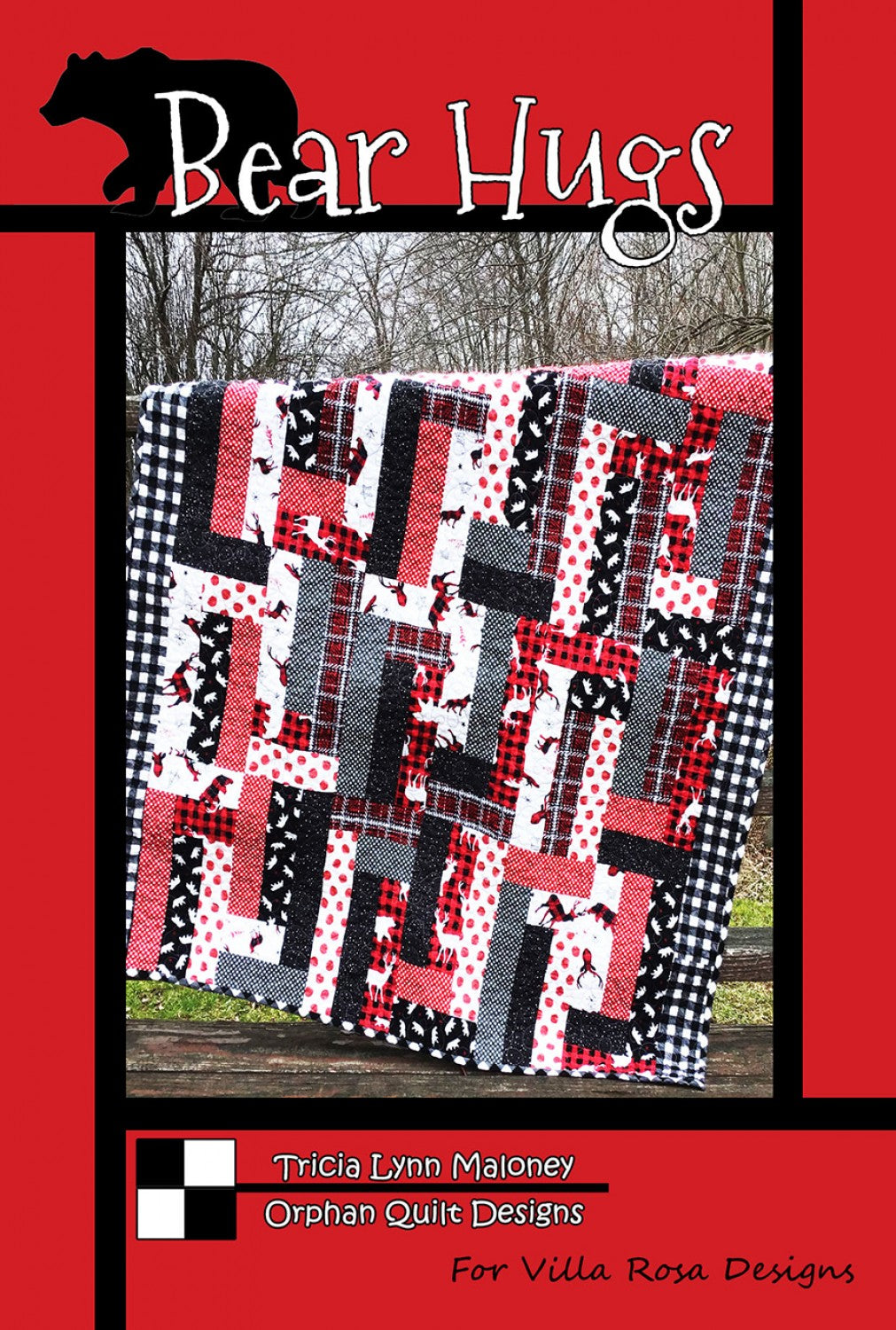 Bear Hugs Quilt Pattern - Tricia Lynn Maloney for Villa Rosa Designs
