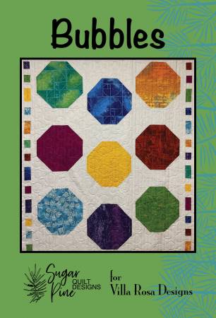 Bubbles Quilt Pattern - Villa Rosa Designs