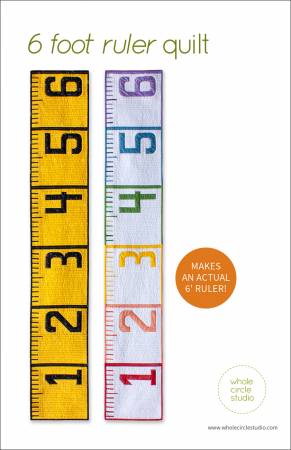 6 Foot Ruler Quilt Pattern - Whole Circle Studio