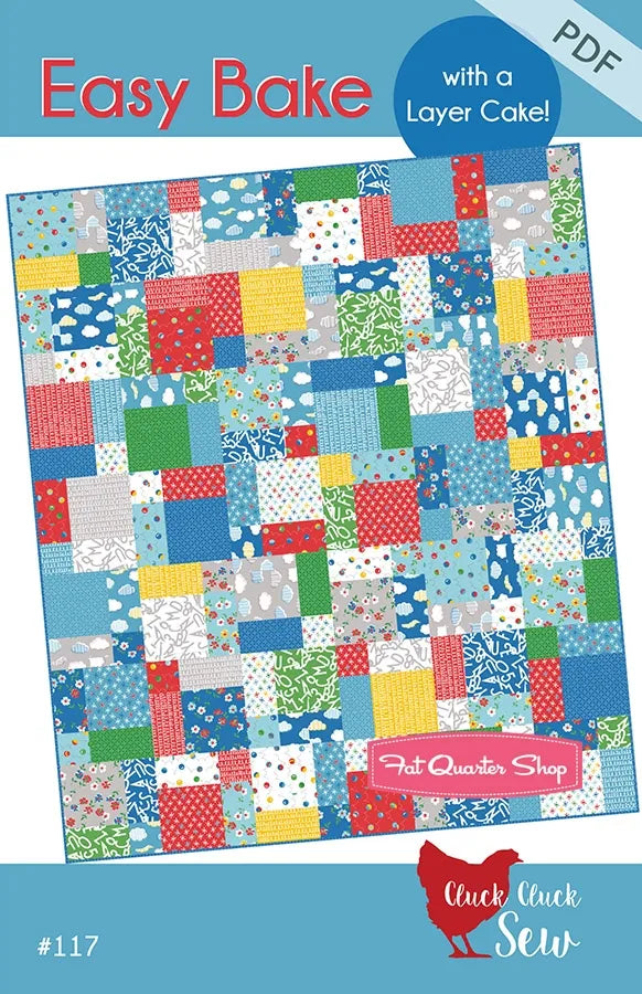 Easy Bake Pattern - Cluck Cluck Sew