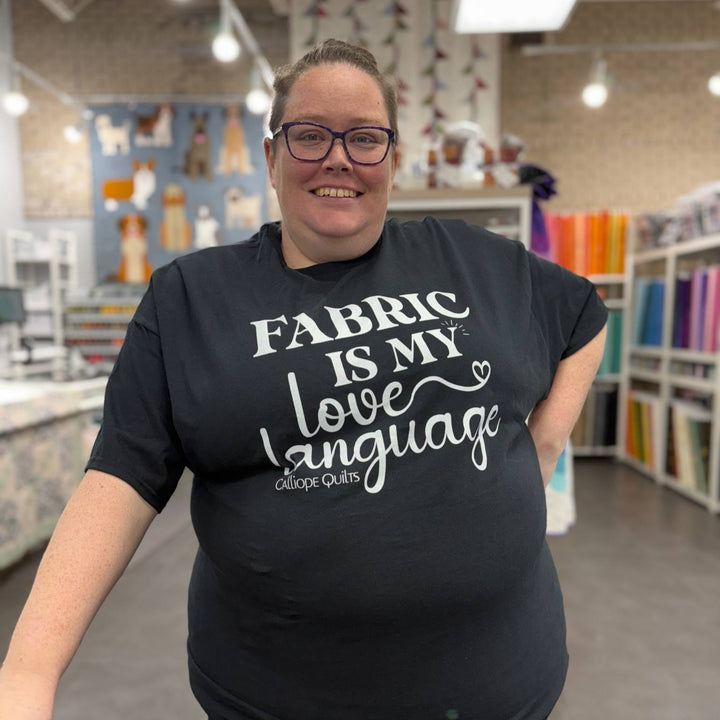 Fabric is My Love Language T-Shirt