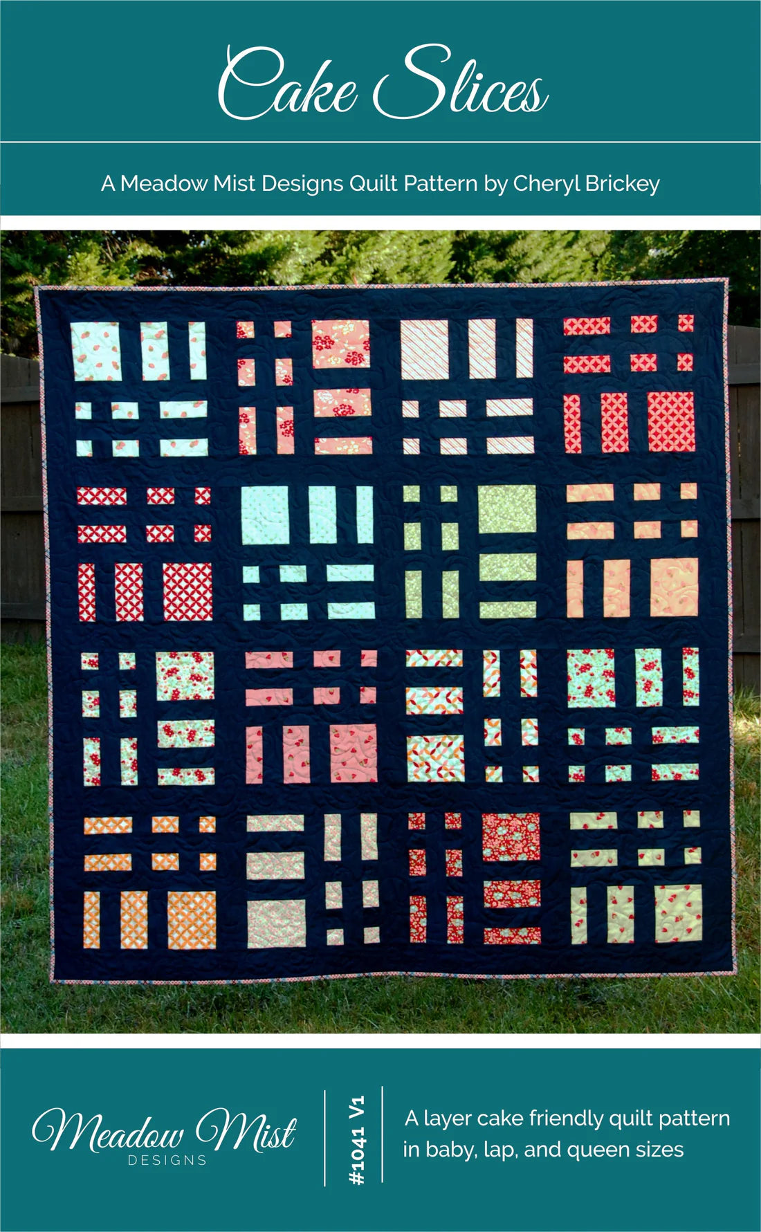 Cake Slices Quilt Pattern - Meadow Mist Designs