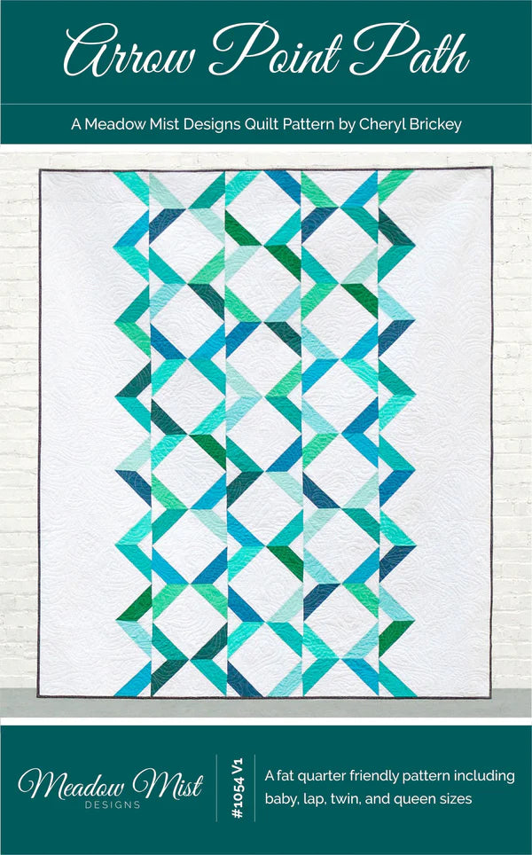 Arrow Point Path Quilt Pattern - Meadow Mist Designs