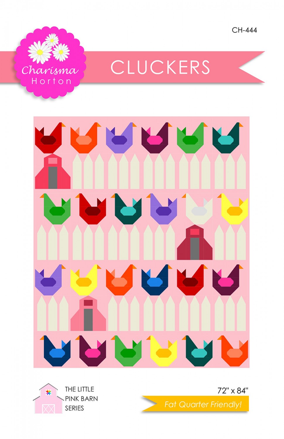 Cluckers Quilt Pattern - Charisma Horton