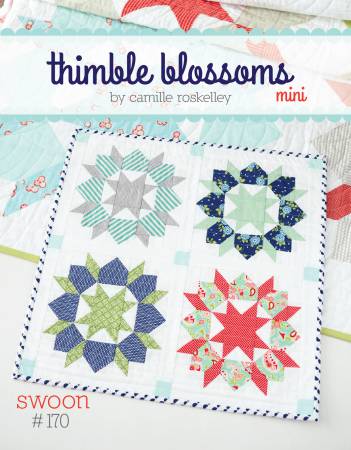 Swoon Mini Quilt Pattern - Thimble Blossoms