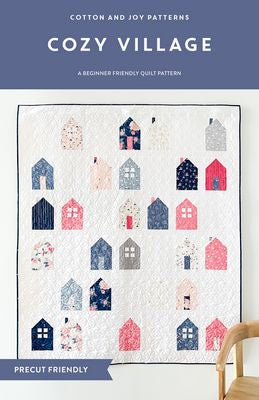 Cozy Village Quilt Pattern - Cotton + Joy Patterns