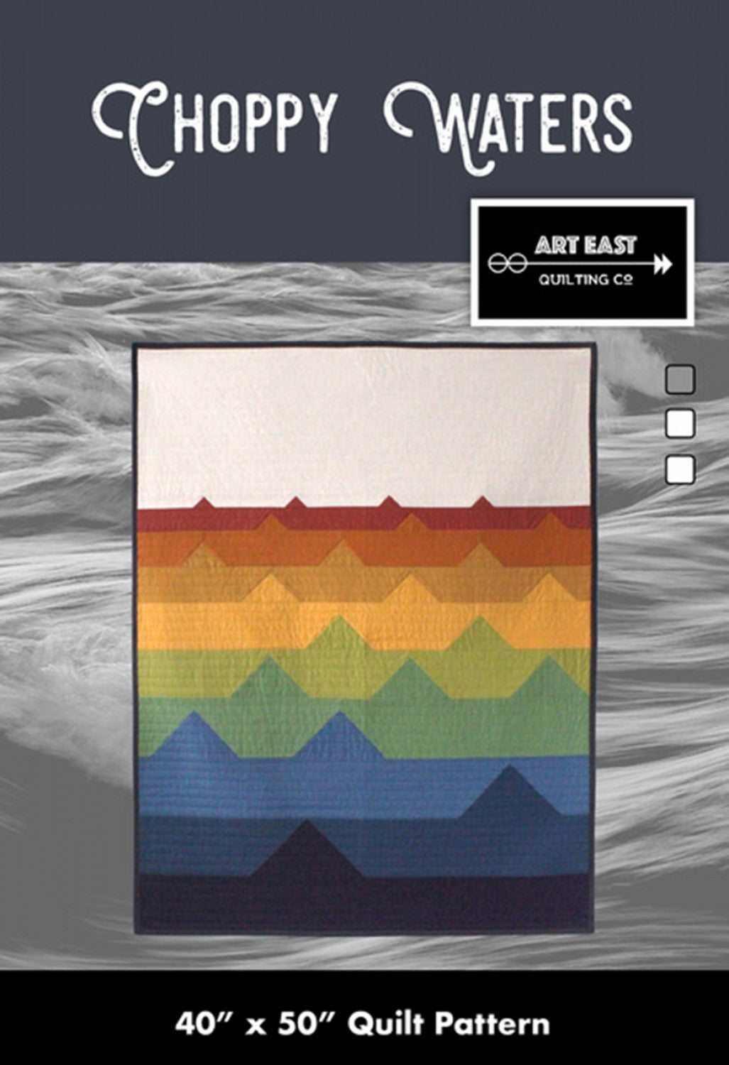 Choppy Waters Quilt Pattern - Art East Quilting