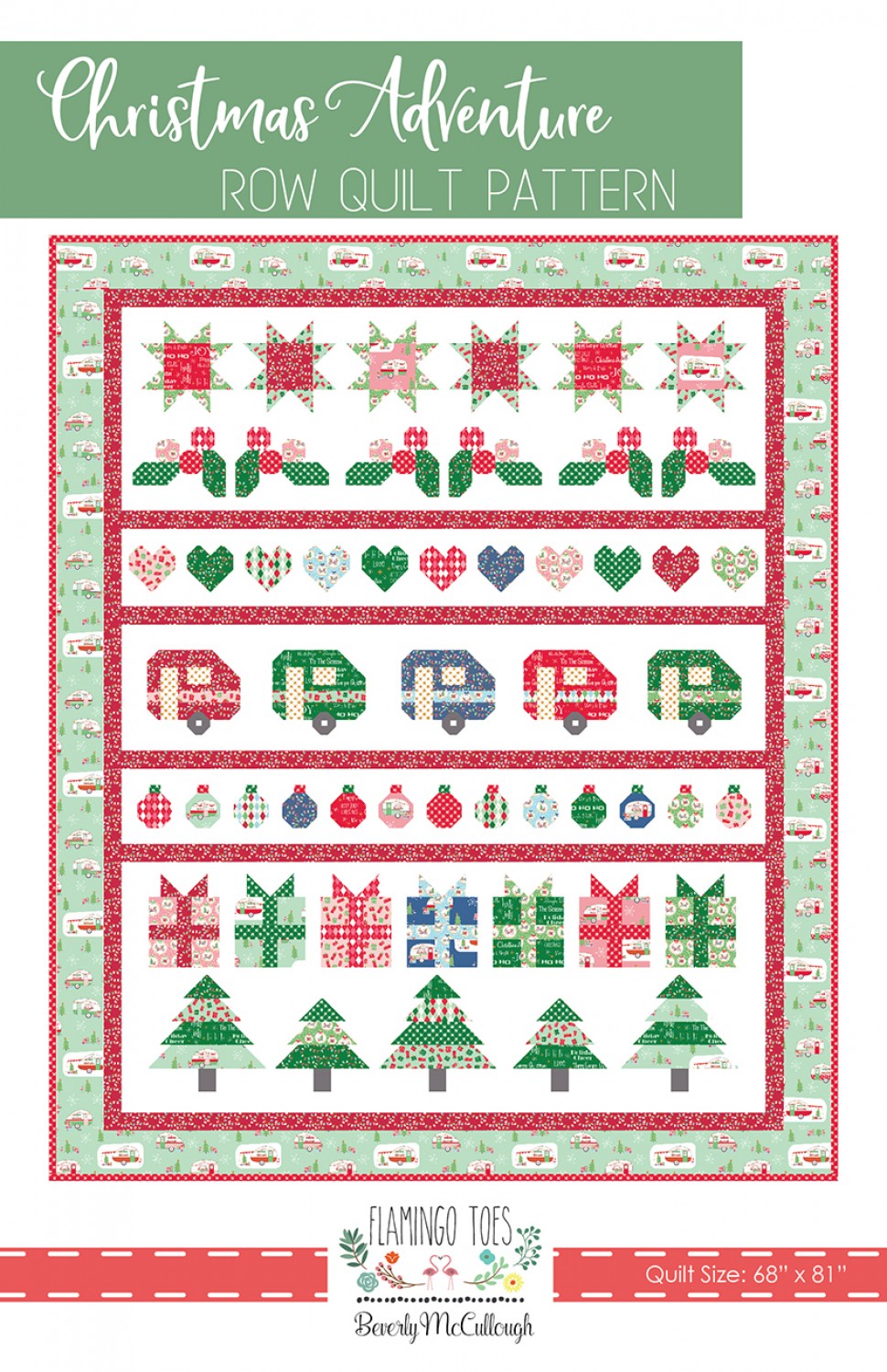 Christmas Adventure Row Quilt Pattern - Flamingo Toes