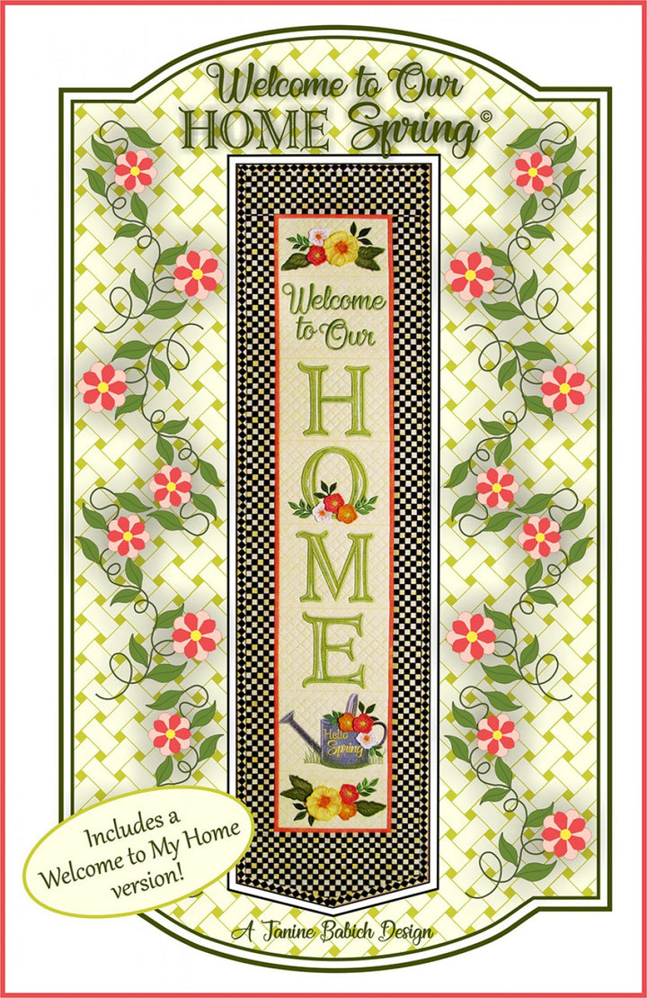 Welcome to Our Home-Spring - Machine Embroidery