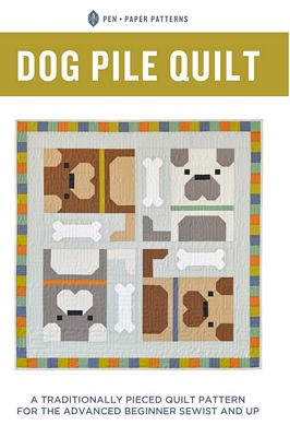 Dog Pile Quilt Pattern - Pen + Paper Patterns