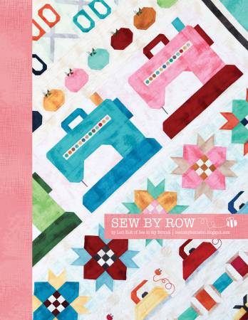 Sew By Row Pattern by Lori Holt