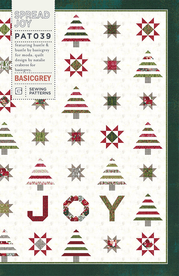 Spread Joy Quilt Pattern