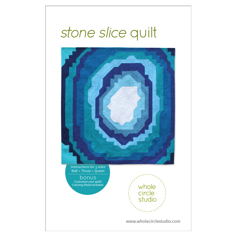 Stone Slice Quilt Pattern - Whole Circle Studio